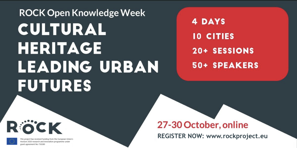 Cultural Heritage Leading Urban Futures: CLIC at the ROCK Open Knowledge Week