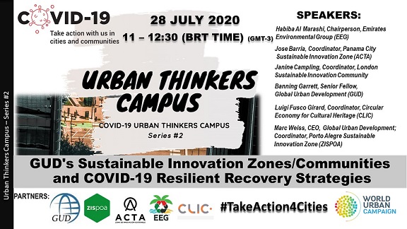 CLIC Participation at UN-Habitat World Urban Campaign COVID-19 Urban Thinkers Campus #3 “GUD’s Sustainable Innovation Zones/Communities and COVID-19 Resilient Recovery Strategies”
